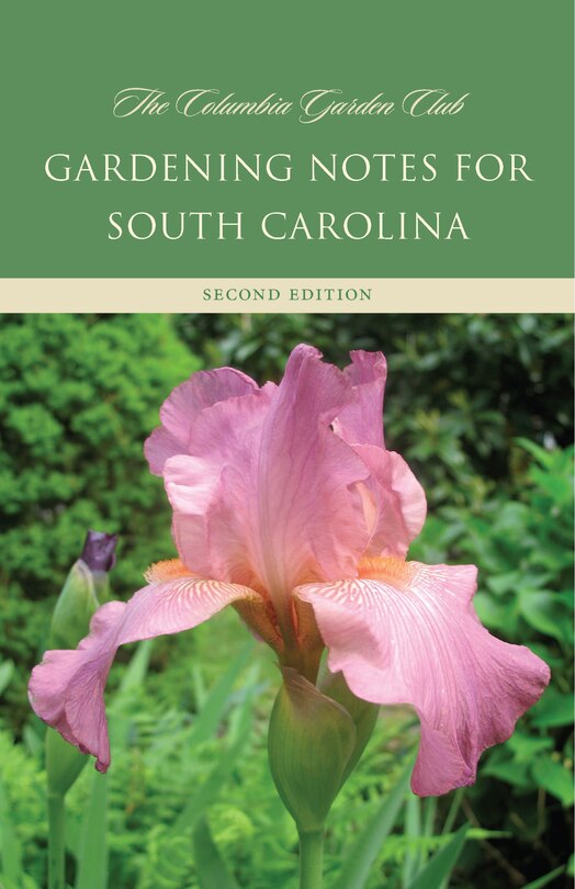 Front cover_Gardening Notes For South Carolina