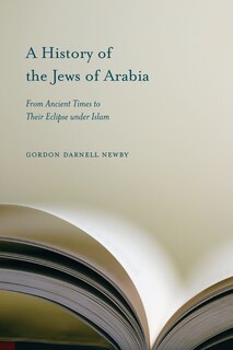 Front cover_A History Of The Jews Of Arabia