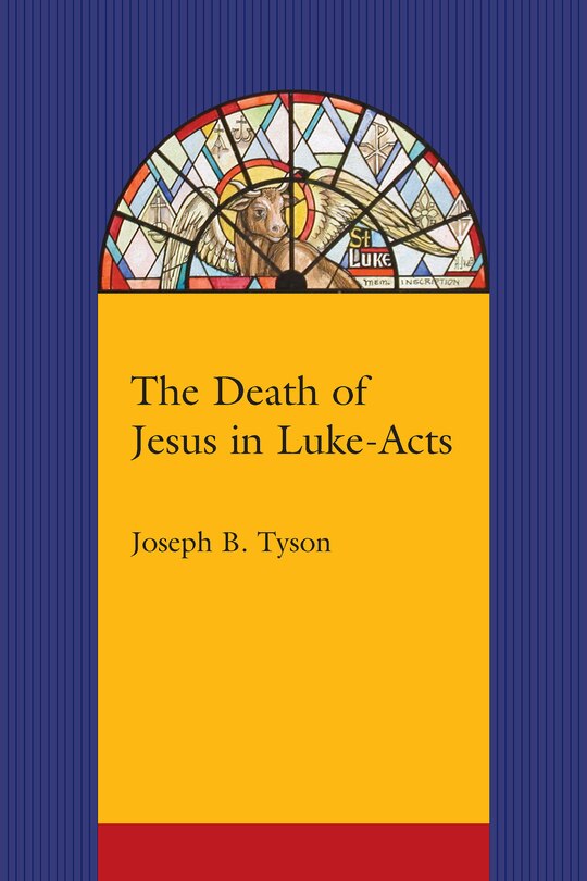 Front cover_The Death Of Jesus In Luke-acts