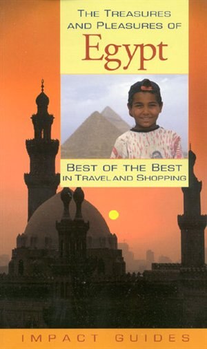 Couverture_The Treasures and Pleasures of Egypt