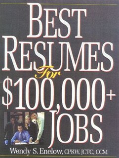 Front cover_Best Resumes For $100,000+ Jobs
