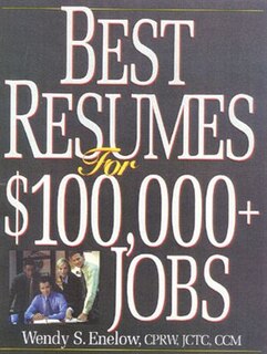 Best Resumes For $100,000+ Jobs