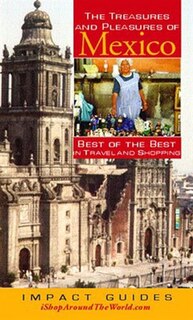 Front cover_The Treasures And Pleasures of Mexico