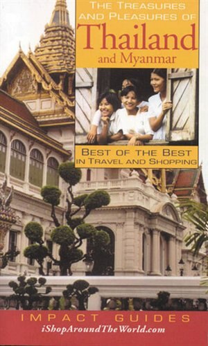 Couverture_The Treasures and Pleasures of Thailand and Myanmar