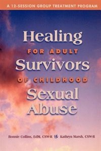 Couverture_Healing For Adult Survivors of Childhood Sexual Abuse