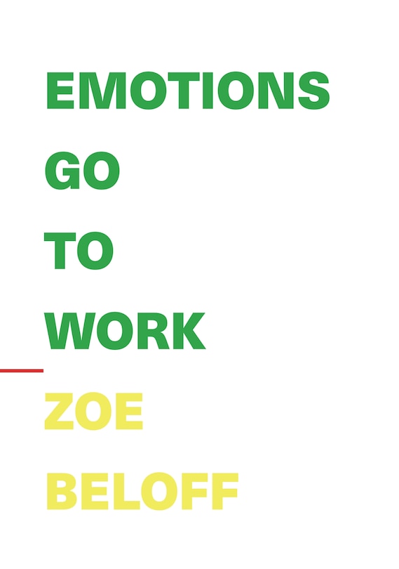 Emotions Go to Work