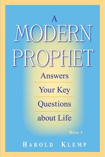 Couverture_A Modern Prophet Answers Your Key Questions about Life, Book 3