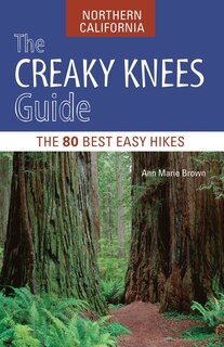 Front cover_The Creaky Knees Guide Northern California