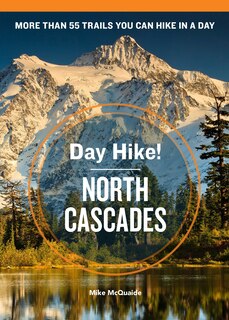 Front cover_Day Hike! North Cascades, 3rd Edition