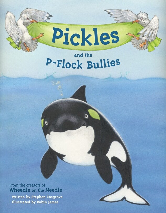 Front cover_Pickles And The P-flock Bullies