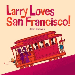 Couverture_Larry Loves San Francisco!