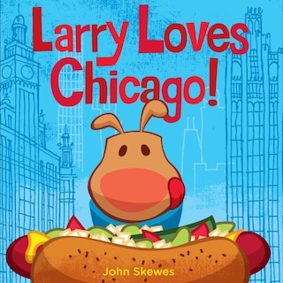 Front cover_Larry Loves Chicago!