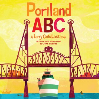 Front cover_Portland Abc: A Larry Gets Lost Book