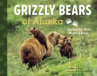 Front cover_Grizzly Bears Of Alaska