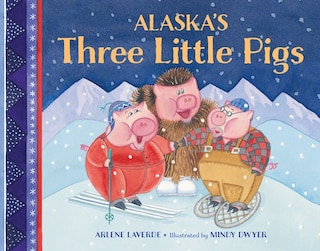 Couverture_Alaska's Three Little Pigs