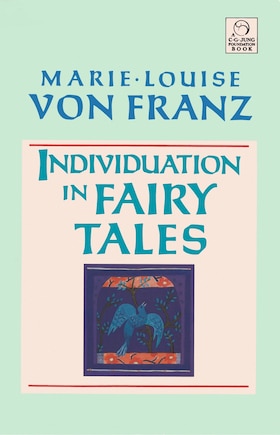 Individuation In Fairy Tales