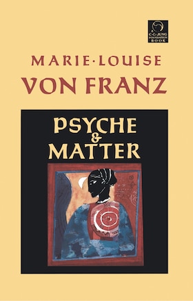 Psyche And Matter