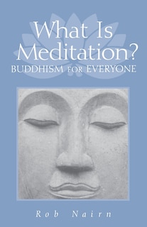 Front cover_What Is Meditation?