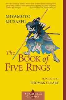 The Book Of Five Rings by Miyamoto Musashi