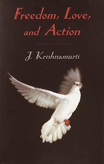 Front cover_Freedom, Love And Action