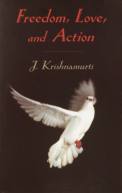 Front cover_Freedom, Love And Action