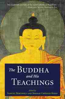 The Buddha and His Teachings de Samuel Bercholz
