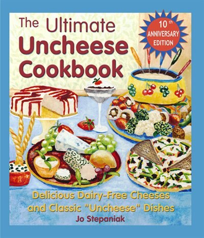 Couverture_Ultimate Uncheese Cookbook