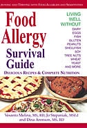 Food Allergy Survival Guide: Surviving and Thriving with Food Allergies and Sensitivities