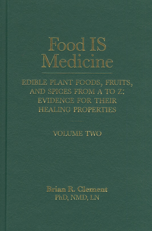 Front cover_Food IS Medicine, Volume II