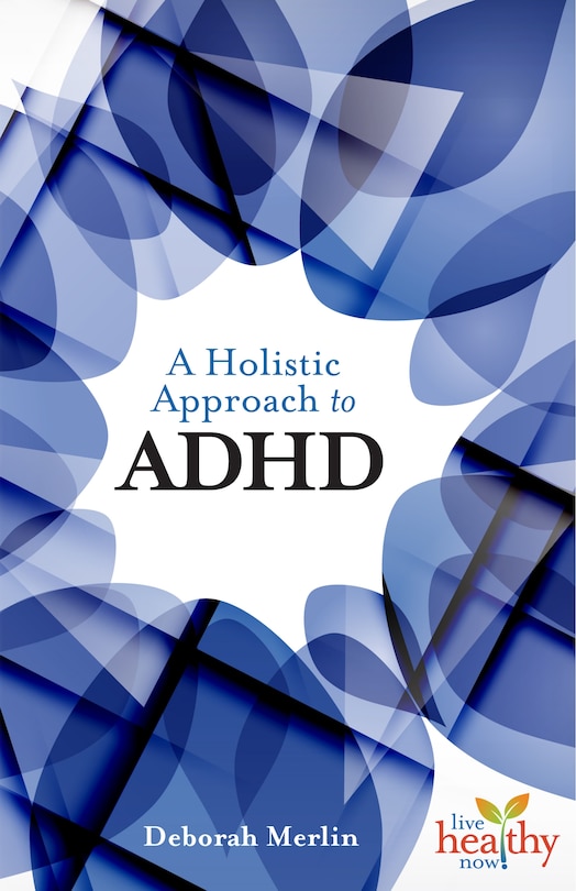 Holistic Approach to ADHD