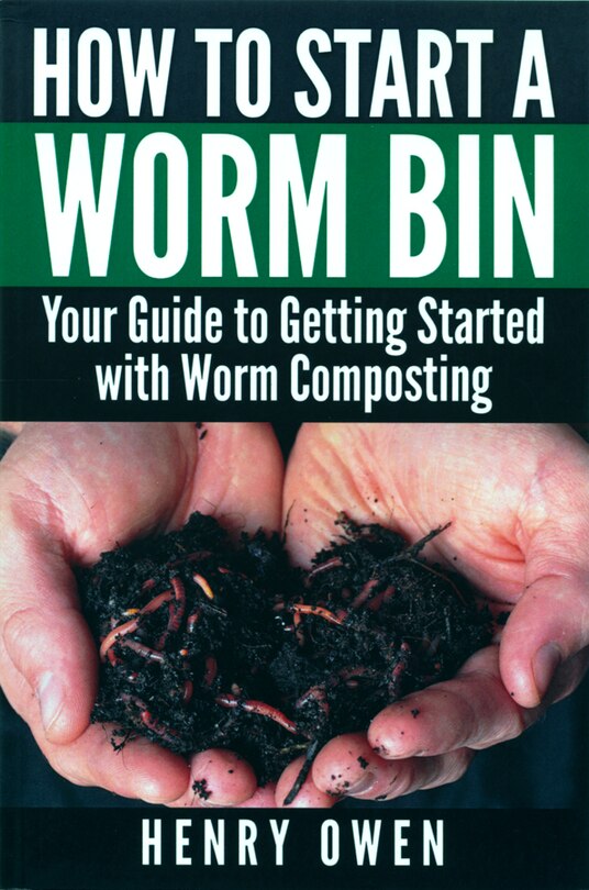 Front cover_How To Start A Worm Bin