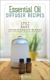 Front cover_Essential Oil Diffuser Recipes
