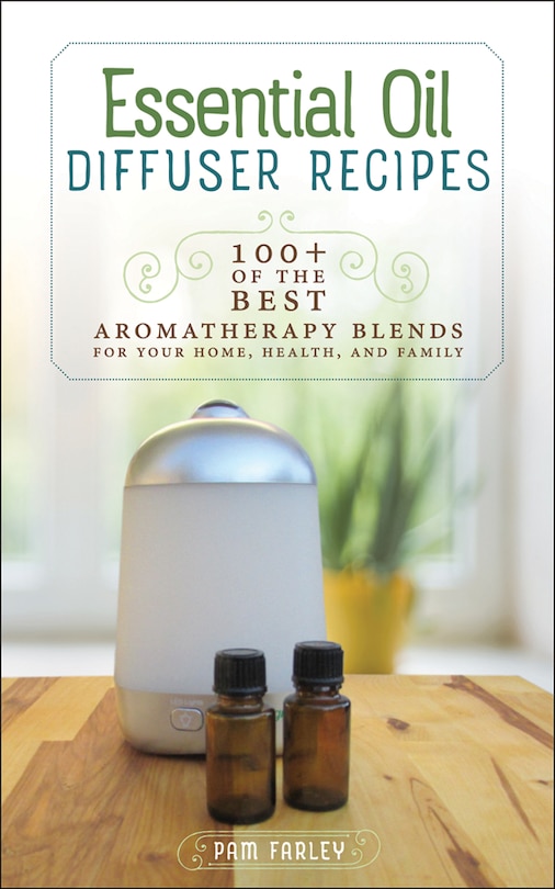 Front cover_Essential Oil Diffuser Recipes