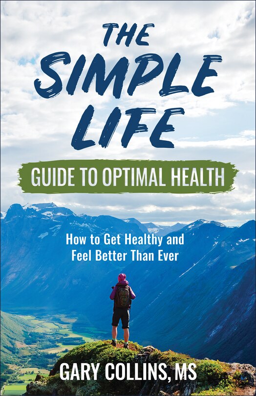 Front cover_The Simple Life Guide to Optimal Health