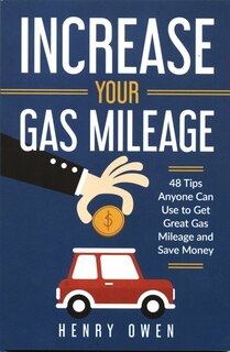 Couverture_Increase Your Gas Mileage