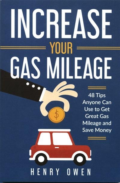 Couverture_Increase Your Gas Mileage