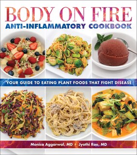 Front cover_Body On Fire Anti-inflammatory Cookbook