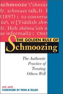 Front cover_The Golden Rule of Schmoozing