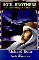 Soul Brothers: Men In The Bible Speak To Men Today