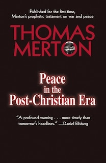 Peace In The Post-Christian Era