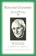 Romano Guardini: Spiritual Writings (modern Spiritual Masters Series.): Spiritual Writings