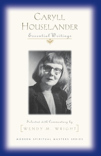 Front cover_Caryll Houselander: Essential Writings (modern Spiritual Masters)