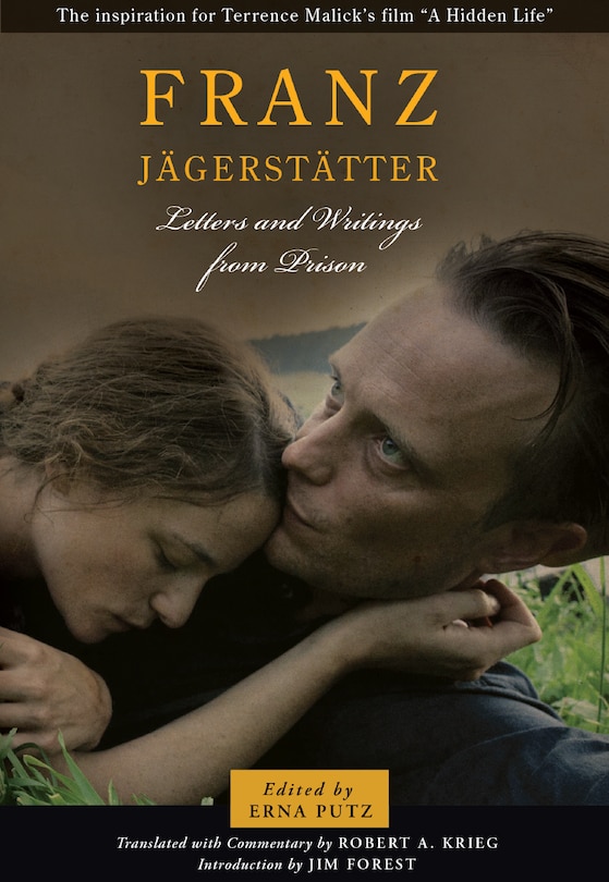 Front cover_Franz Jagerstatter: Letters And Writings From Prison