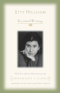Couverture_Etty Hillesum: Essential Writings (modern Spiritual Masters)
