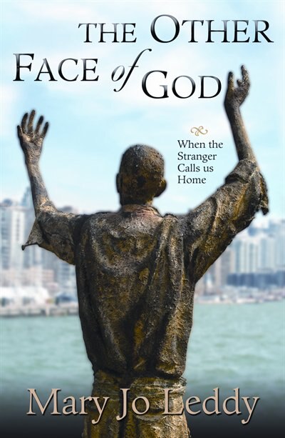 Couverture_The Other Face Of God:  When The Stranger Calls Us Home
