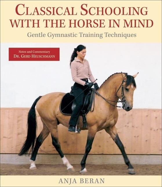 Front cover_Classical Schooling with the Horse in Mind