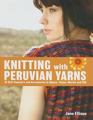 Couverture_Knitting With Peruvian Yarns