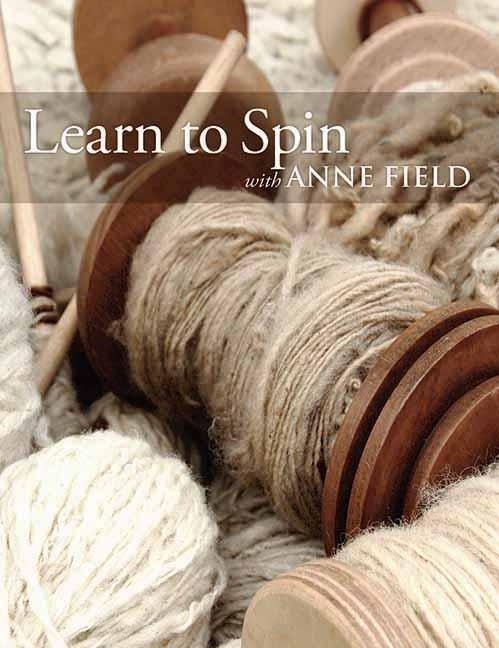 Learn To Spin With Anne Field: Spinning Basics | Indigo