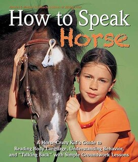 Front cover_How to Speak Horse