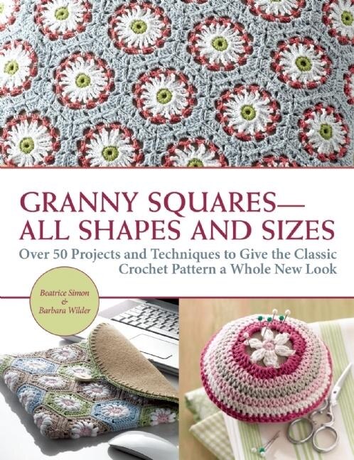 Front cover_Granny Squares-All Shapes and Sizes